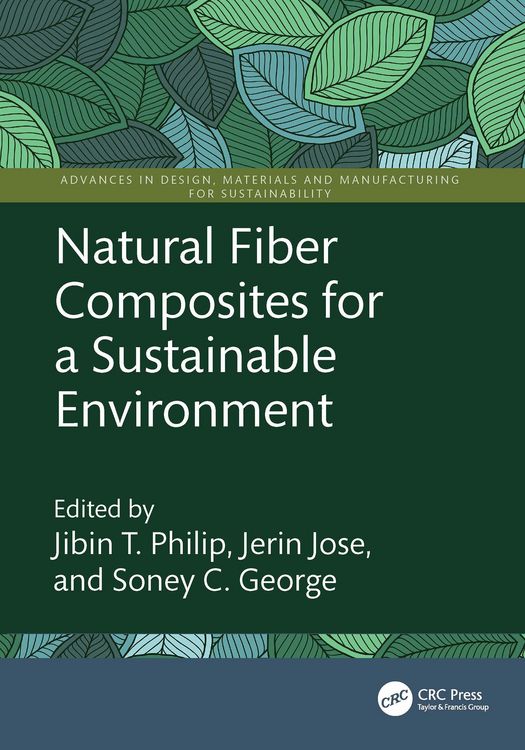 Produktbild: Natural Fiber Composites for a Sustainable Environment