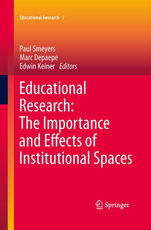 Produktbild: Educational Research: The Importance and Effects of Institutional Spaces