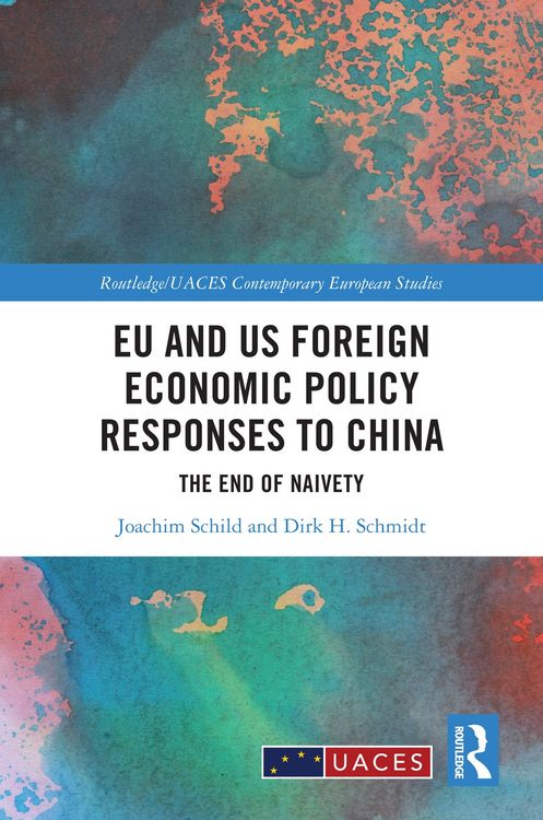 Produktbild: EU and US Foreign Economic Policy Responses to China