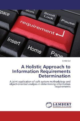 Produktbild: Lai, L: Holistic Approach to Information Requirements Determ