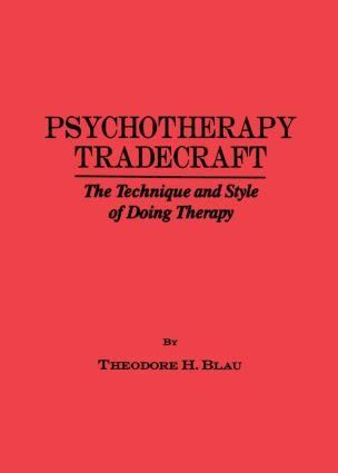 Produktbild: Psychotherapy Tradecraft: The Technique And Style Of Doing