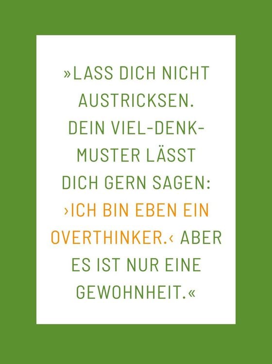 Produktbild: Die 1-Minuten-Strategie gegen Overthinking