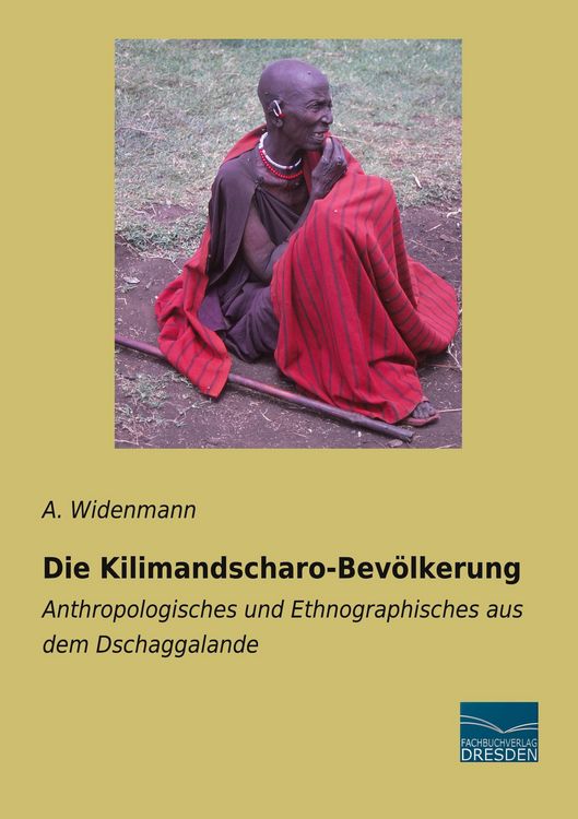 Produktbild: Die Kilimandscharo-Bev&ouml;lkerung