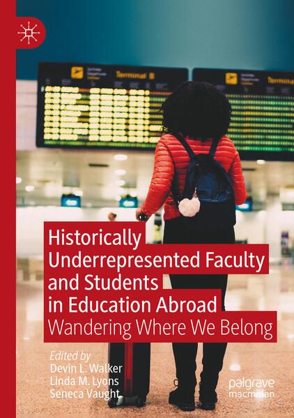 Produktbild: Historically Underrepresented Faculty and Students in Education Abroad