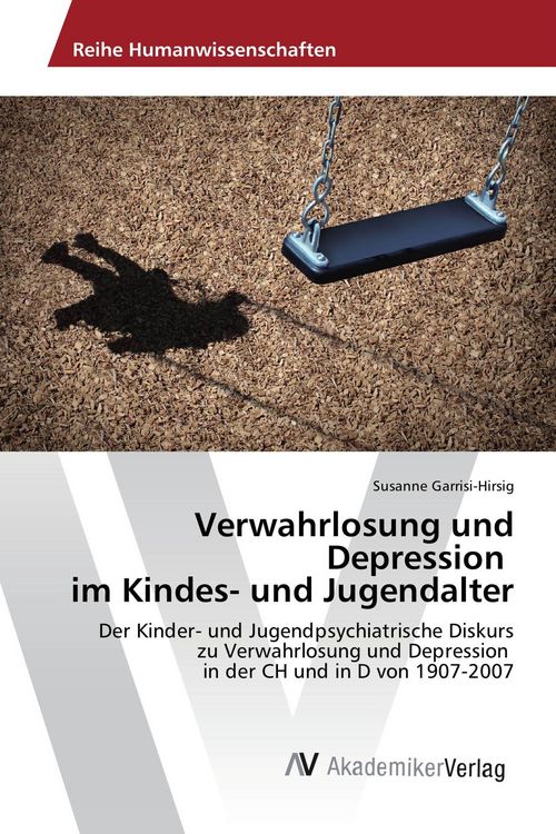 Produktbild: Verwahrlosung und Depression im Kindes- und Jugendalter