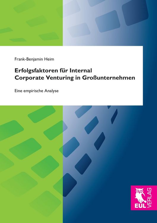 Produktbild: Erfolgsfaktoren f&uuml;r Internal Corporate Venturing in Gro&szlig;unternehmen
