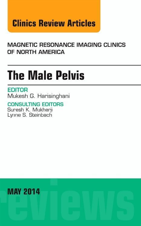 Produktbild: MRI of the Male Pelvis, an Issue of Magnetic Resonance Imaging Clinics of North America
