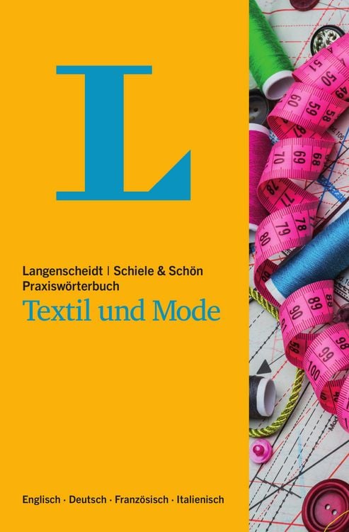 Produktbild: Langenscheidt Schiele & Sch&ouml;n Praxisw&ouml;rterbuch Textil und Mode