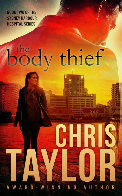 Produktbild: The Body Thief (The Sydney Harbour Hospital, #2)