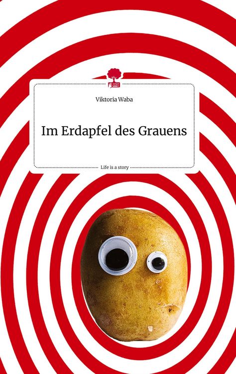 Produktbild: Im Erdapfel des Grauens. Life is a Story - story.one