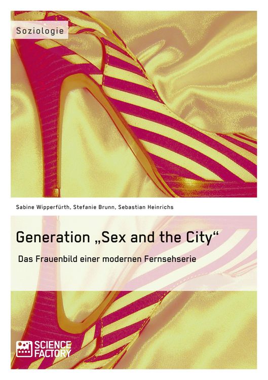 Produktbild: Generation "Sex and the City"