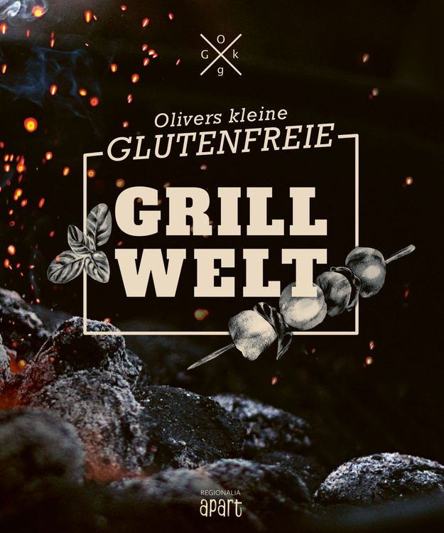 Produktbild: Olivers kleine glutenfreie Grillwelt