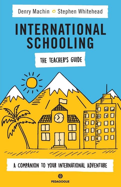 Produktbild: International Schooling - The Teacher's Guide