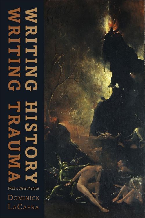 Produktbild: Writing History, Writing Trauma