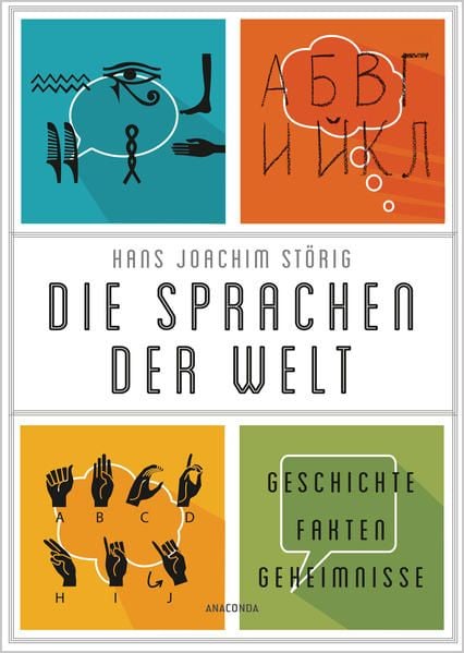 Produktbild: Die Sprachen der Welt. Geschichte. Fakten. Geheimnisse