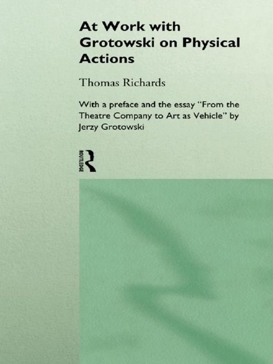 Produktbild: At Work with Grotowski on Physical Actions