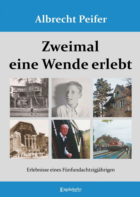 Produktbild: Zweimal eine Wende erlebt