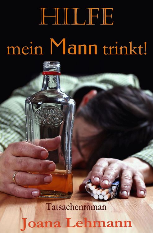 Produktbild: HILFE - mein Mann trinkt!
