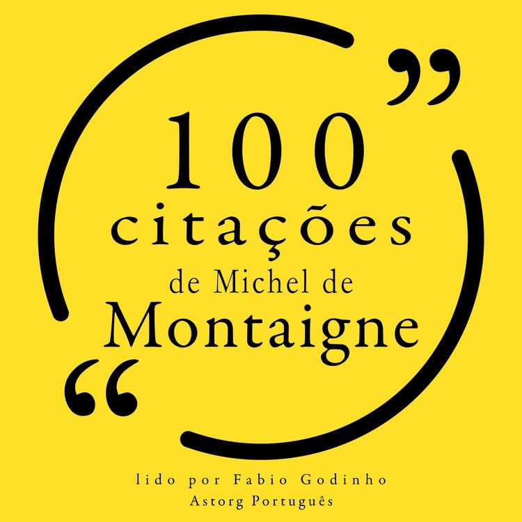 Produktbild: 100 cita&ccedil;&otilde;es de Michel de Montaigne
