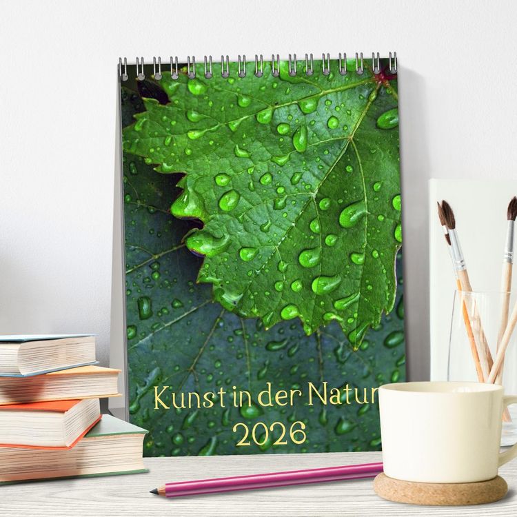 Produktbild: Kunst in der Natur (Tischkalender 2026 DIN A5 hoch), CALVENDO Monatskalender