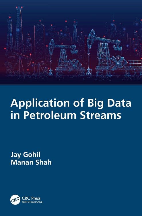 Produktbild: Application of Big Data in Petroleum Streams