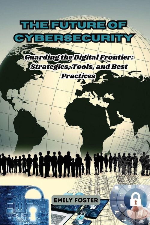 Produktbild: The Future of Cybersecurity