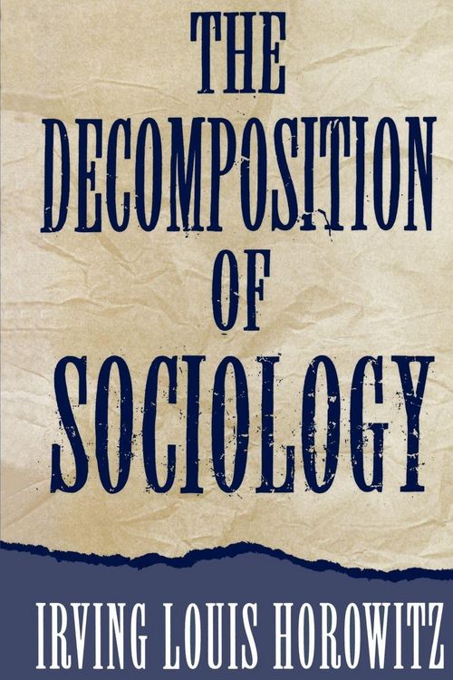 Produktbild: The Decomposition of Sociology