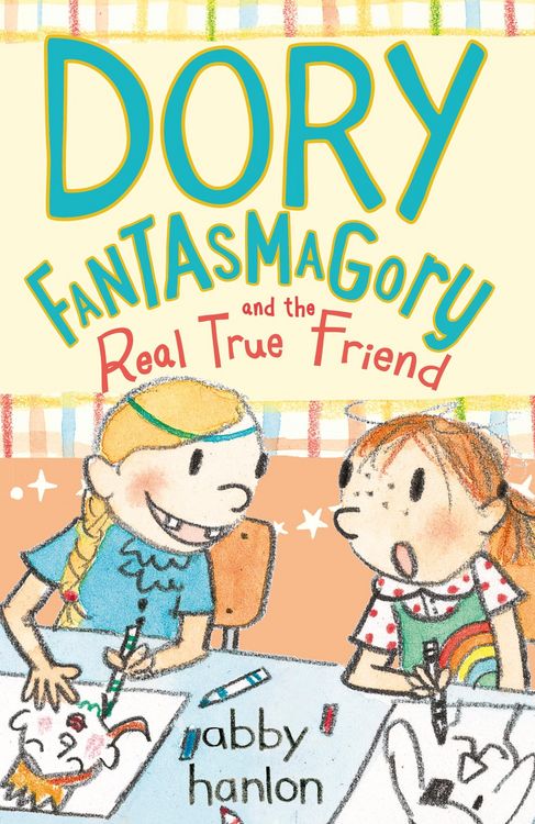 Produktbild: Dory Fantasmagory: The Real True Friend