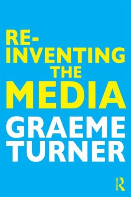 Produktbild: Re-Inventing the Media