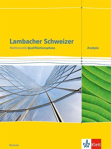 Produktbild: Lambacher Schweizer Mathematik Qualifikationsphase Analysis. Ausgabe Hessen