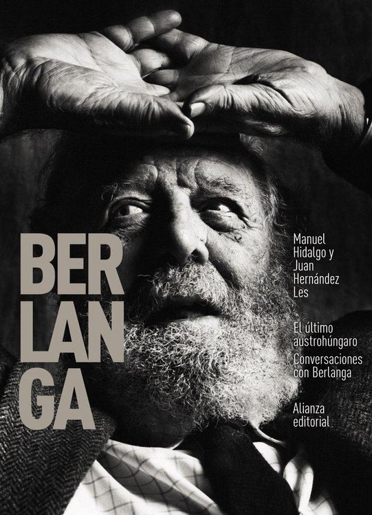 Produktbild: El &uacute;ltimo austroh&uacute;ngaro : conversaciones con Berlanga