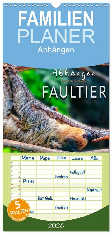 Produktbild: Familienplaner 2026 - Abh&auml;ngen - Faultier mit 5 Spalten (Wandkalender, 21 x 45 cm) CALVENDO