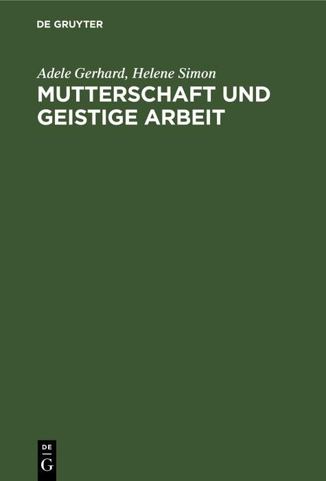 Produktbild: Mutterschaft und geistige Arbeit