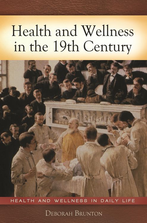 Produktbild: Health and Wellness in the 19th Century