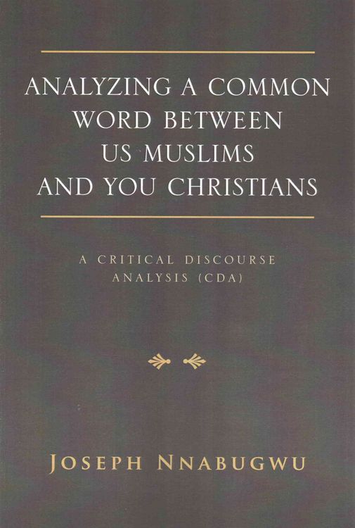 Produktbild: Analyzing A Common Word Between Us Muslims and You Christians