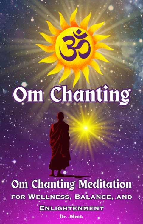 Produktbild: Om Chanting: Om Chanting Meditation for Wellness, Balance, and Enlightenment (Religion and Spirituality)