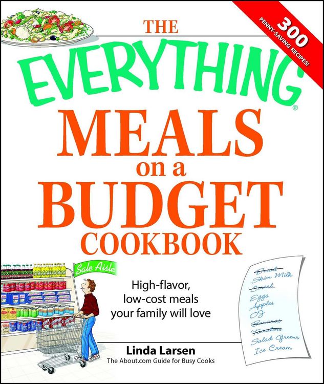 Produktbild: The Everything Meals on a Budget Cookbook