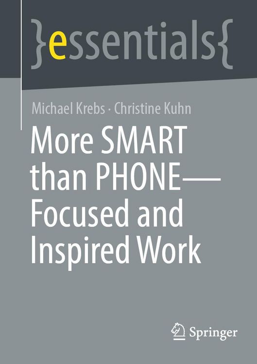 Produktbild: More SMART than PHONE - Focused and Inspired Work
