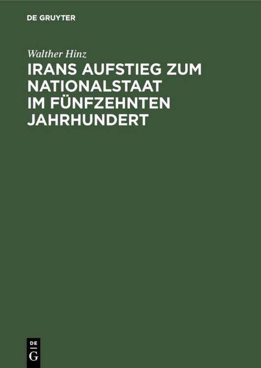 Produktbild: Irans Aufstieg zum Nationalstaat im f&uuml;nfzehnten Jahrhundert