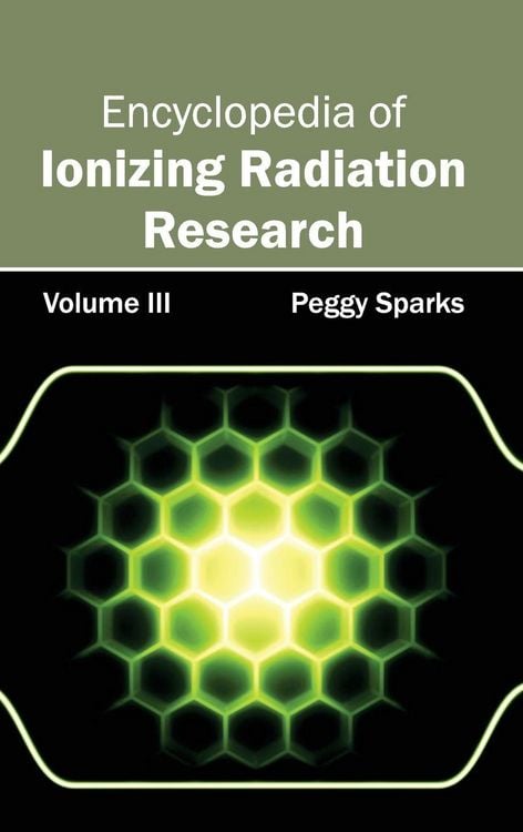 Produktbild: Encyclopedia of Ionizing Radiation Research: Volume III