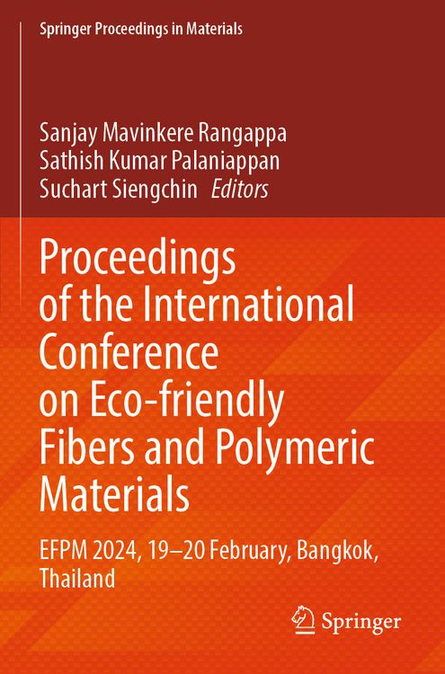 Produktbild: Proceedings of the International Conference on Eco-friendly Fibers and Polymeric Materials