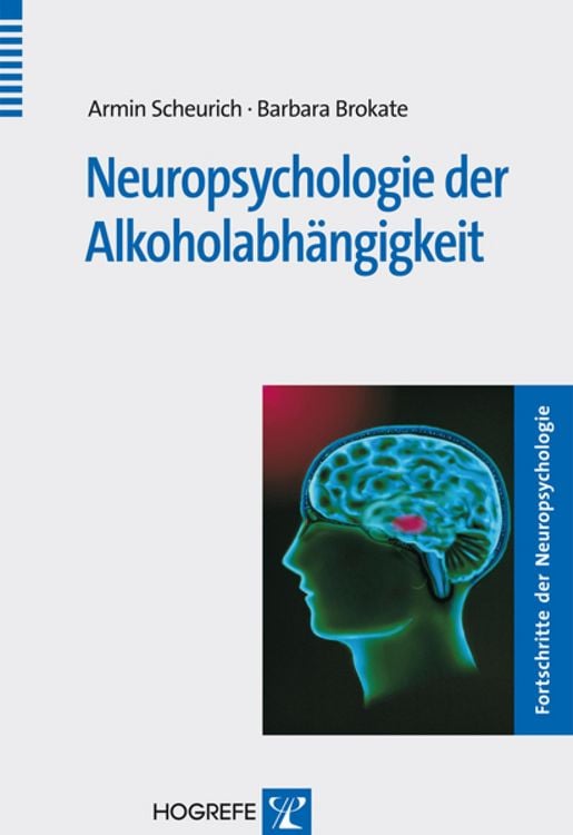 Produktbild: Neuropsychologie der Alkoholabhängigkeit