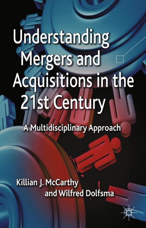 Produktbild: Understanding Mergers and Acquisitions in the 21st Century