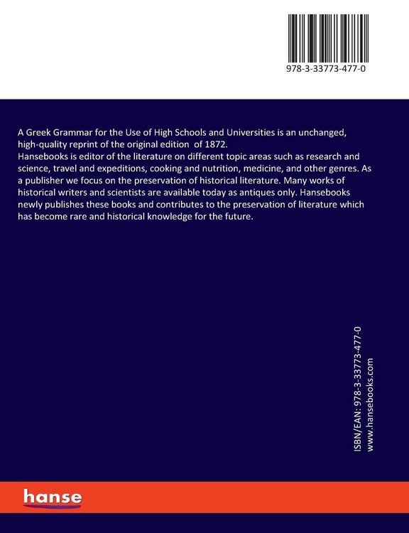 Produktbild: A Greek Grammar for the Use of High Schools and Universities