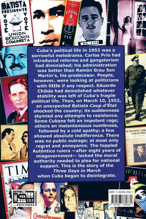 Produktbild: Three Days in March. The Events in 1952 That Marked The Beginning Of The End Of The Republic Of Cuba