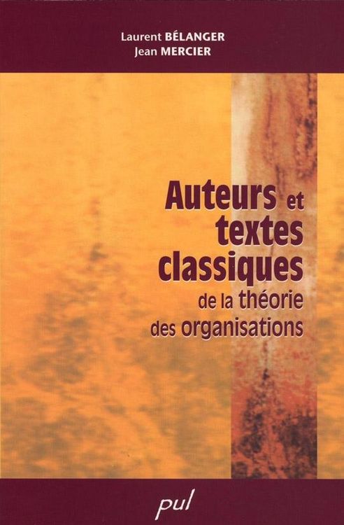 Produktbild: Auteurs et textes classiques de la th&eacute;orie des organisations