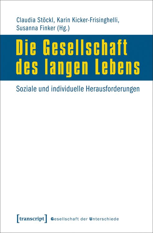 Produktbild: Die Gesellschaft des langen Lebens