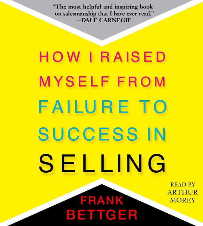 Produktbild: How I Raised Myself from Failure to Success in Selling