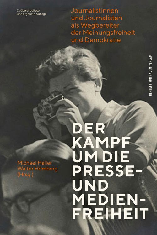 Produktbild: Der Kampf um die Presse- und Medienfreiheit