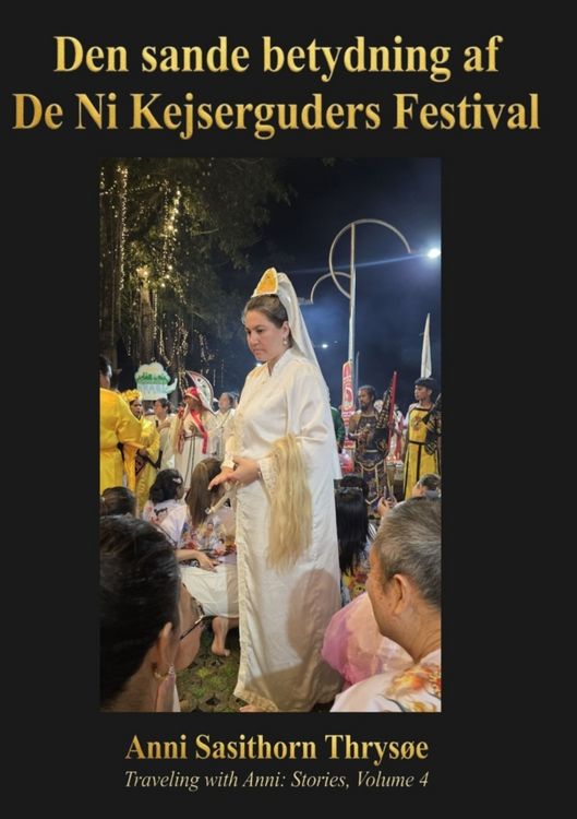 Produktbild: Den sande betydning af De Ni Kejserguders Festival